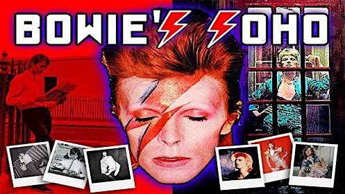 THE BOWIE'S SOHO WALKING TOUR