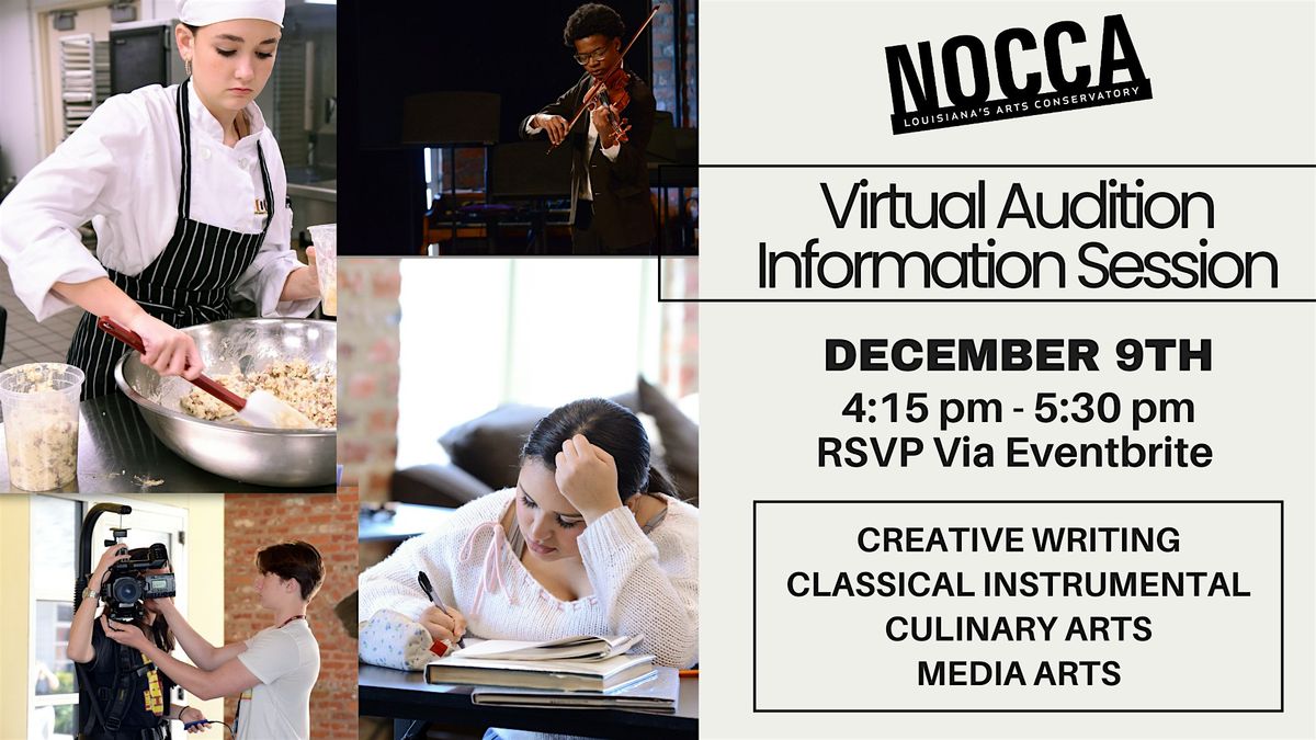 2026 - 27  NOCCA VIRTUAL Information Session in CREATIVE WRITING