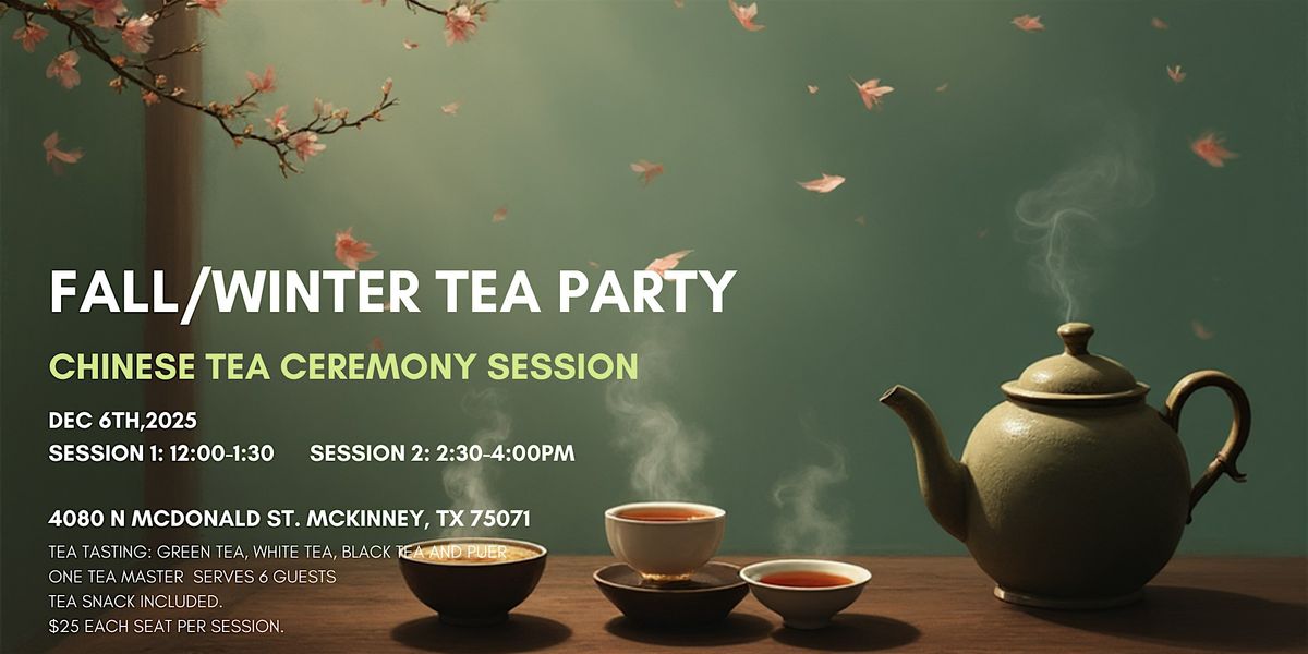 Chinese Tea Ceremony Sessions at  a Private Tea House