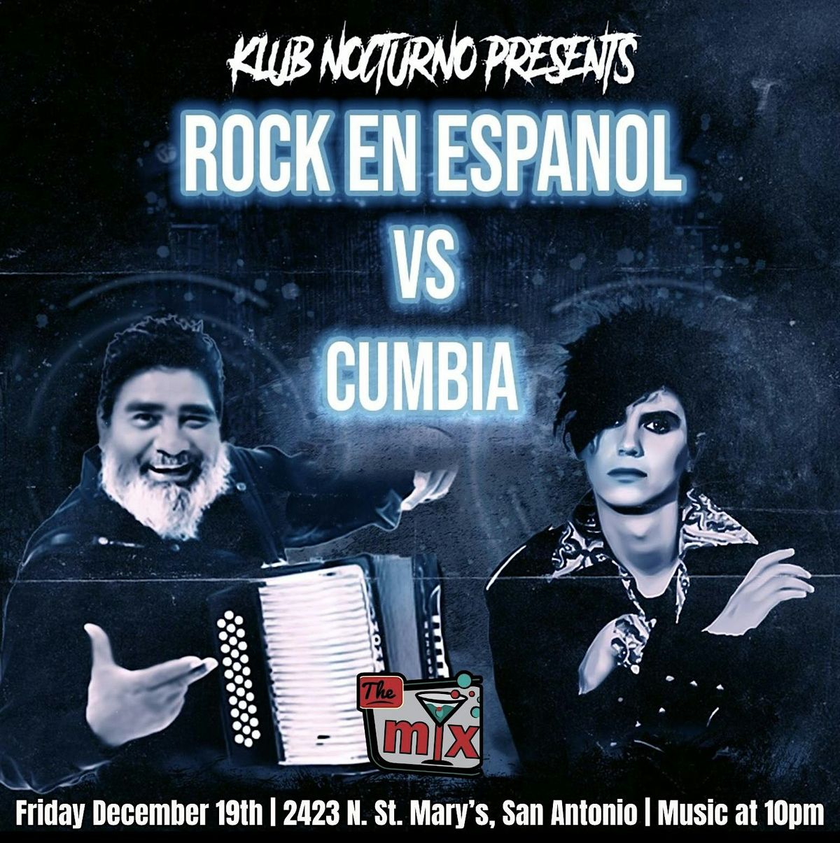 Klub Nocturno Presents: Rock En Espanol vs Cumbia