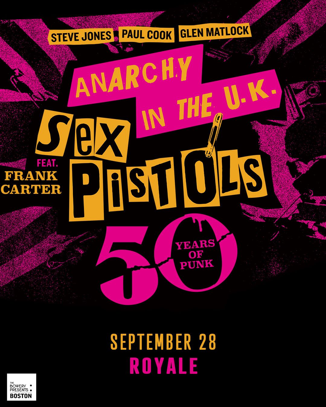 Sex Pistols - Steve Jones, Paul Cook, Glen Matlock featuring Frank Carter at The Fillmore Detroit