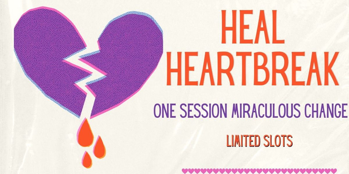 Heal Heartbreak (Online)