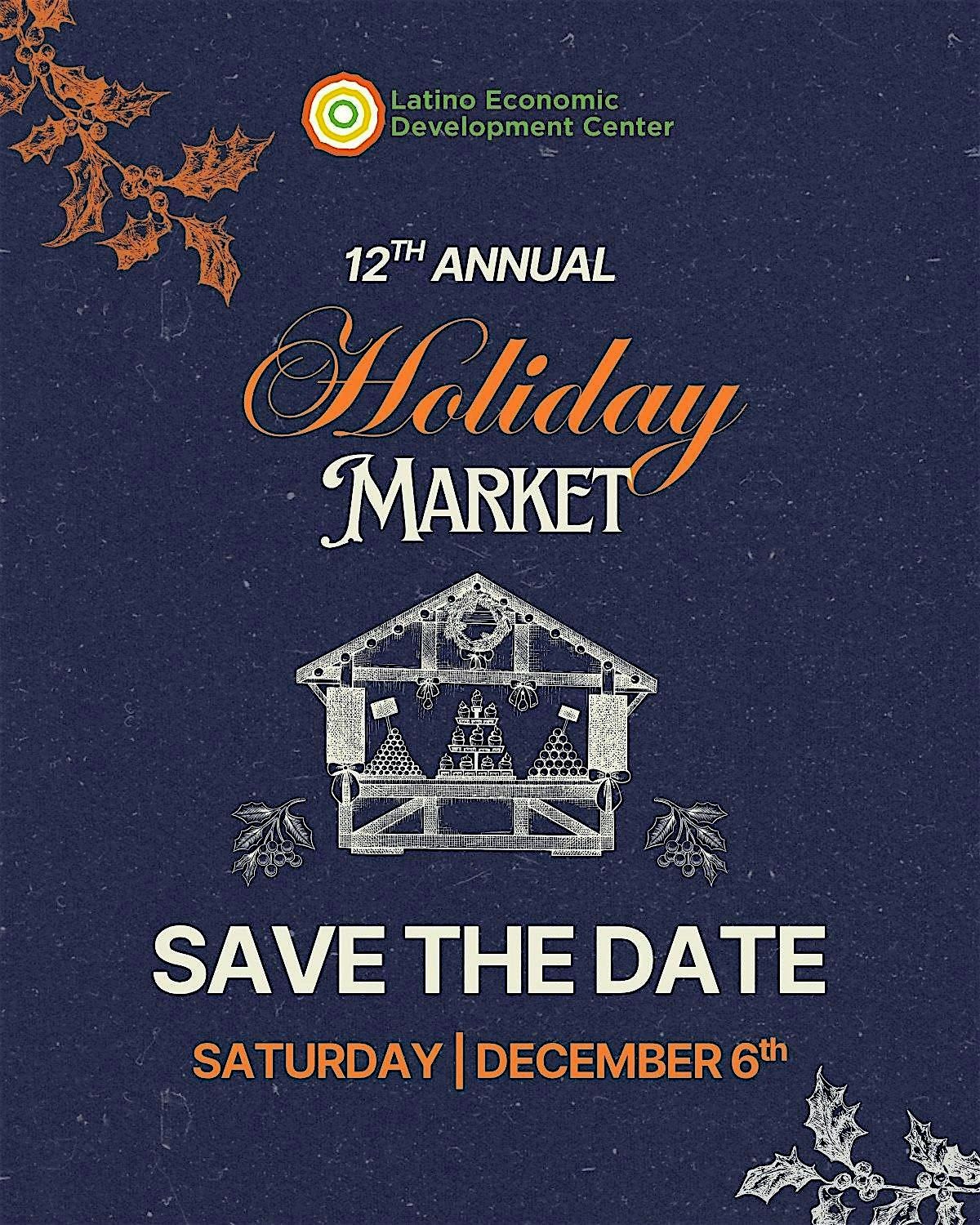 Save the Date: 12th Annual Holiday Market Returns This December!