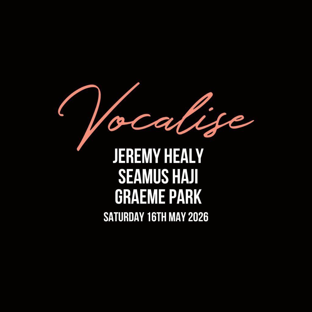 Vocalise Presents - Jeremy Healy \/\/ Seamus Haji \/\/ Graeme Park