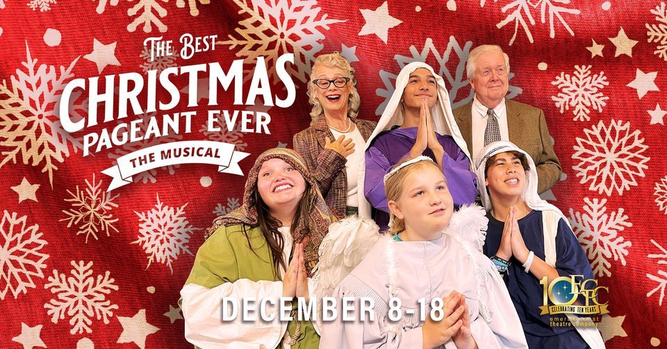 The Best Christmas Pageant Ever The Musical Emerald Coast Theatre