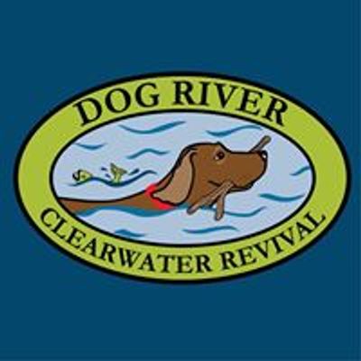 Dog River Clearwater Revival