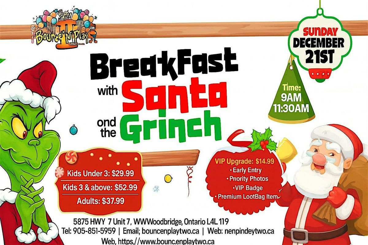 Breakfast with Santa & The Grinch