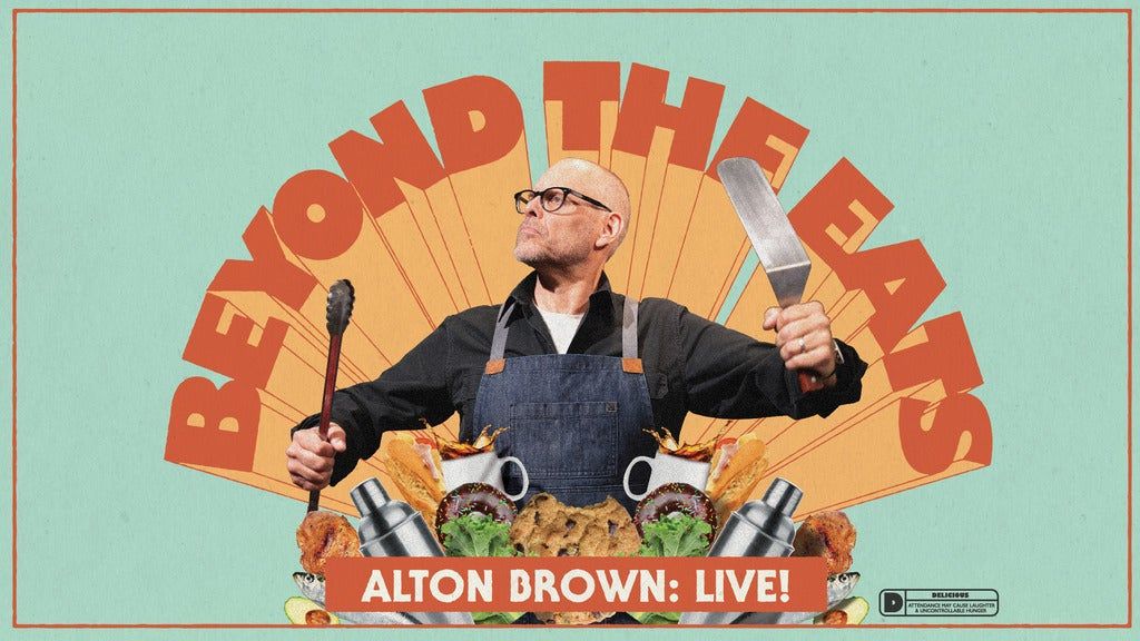 Alton Brown Live: Beyond The Eats