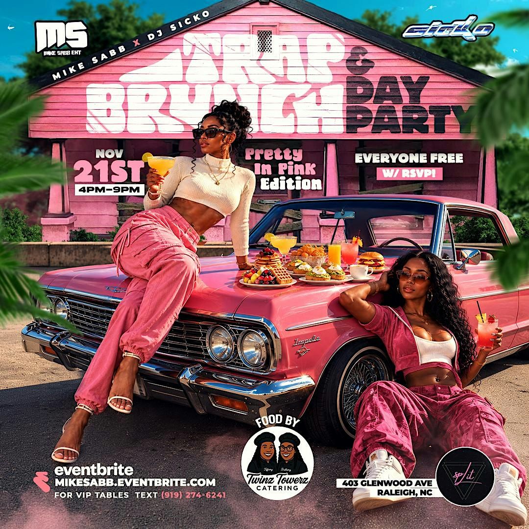 Pretty Red Stuff Trap Brunch & Day Party Pretty In Pink at Split Raleigh on 21st ...
