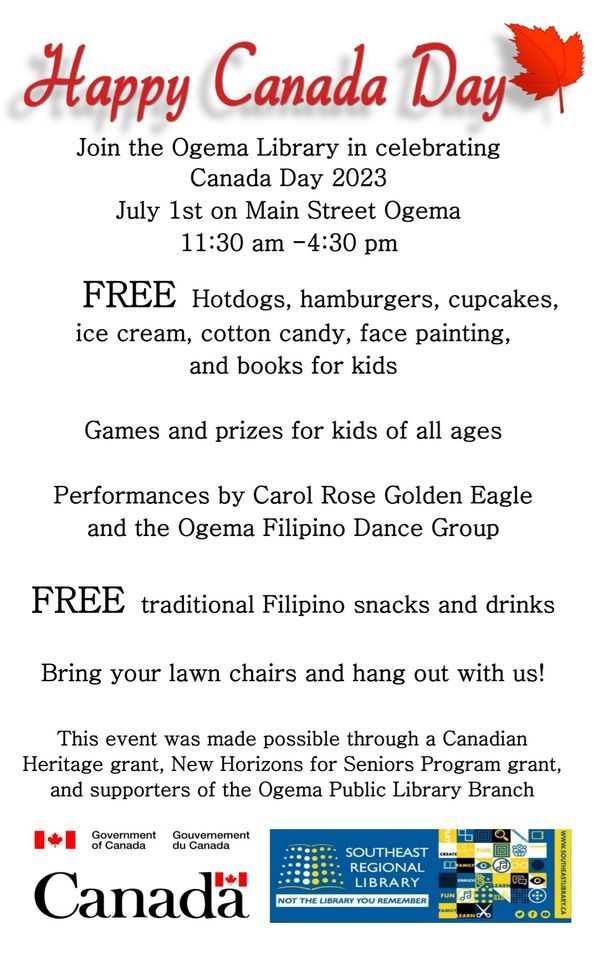 Ogema Library Canada Day Celebration! Ogema Public Library Branch