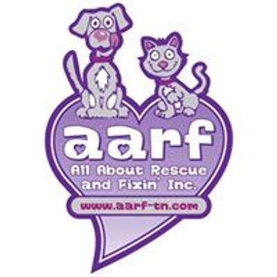 A.A.R.F. (All About Rescue and Fixin' Inc.)