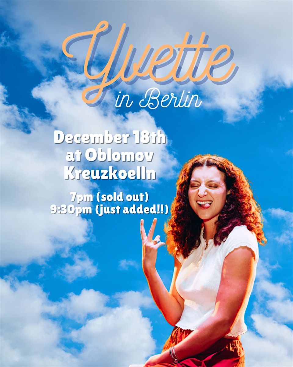 EXTRA SHOW Yvette in Berlin! \/\/ English Stand-up Special