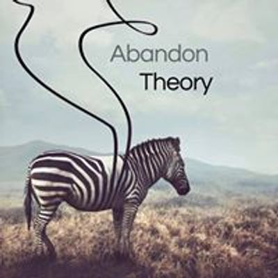 Abandon Theory