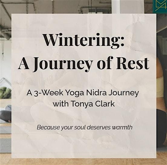 Wintering: A Journey of Rest