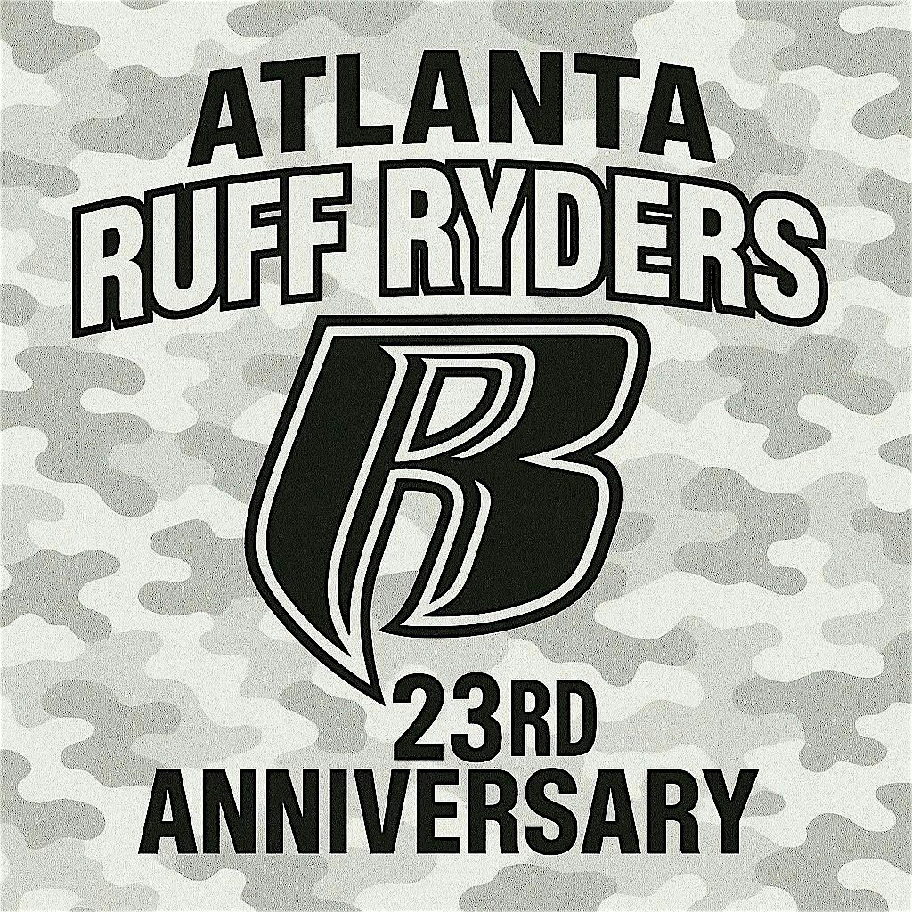 Atlanta Ruff Ryders 23rd Anniversary \u2013 \u201cReady For War\u201d