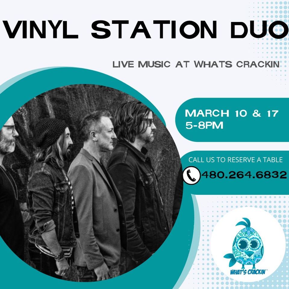 Live Music With Vinyl Station What s Crackin Cafe Mesa AZ March live-music-with-vinyl-station-what-s-crackin-cafe-mesa-az-march