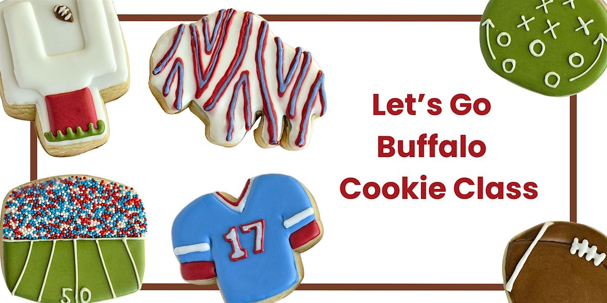 6-8PM - Let's Go Buffalo Beginner Cookie Decorating Class