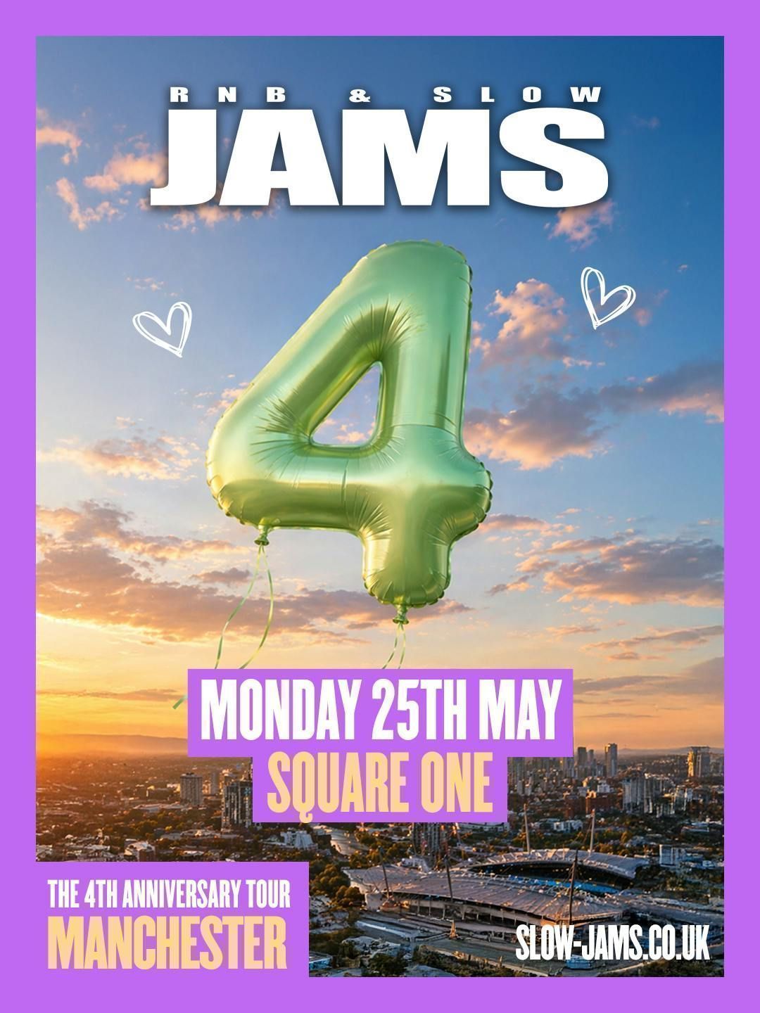 RnB & Slow Jams 4th Birthday - Manchester