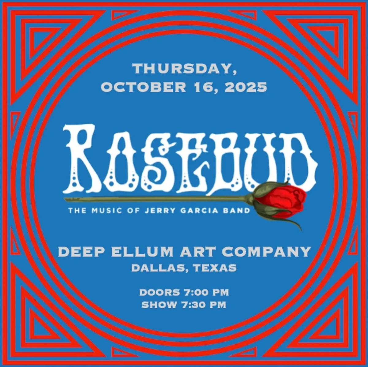 Rosebud - Jerry Garcia Band Tribute