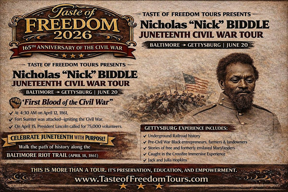 Nicholas \u201cNick\u201d Biddle Juneteenth Civil War Tour To Gettysburg