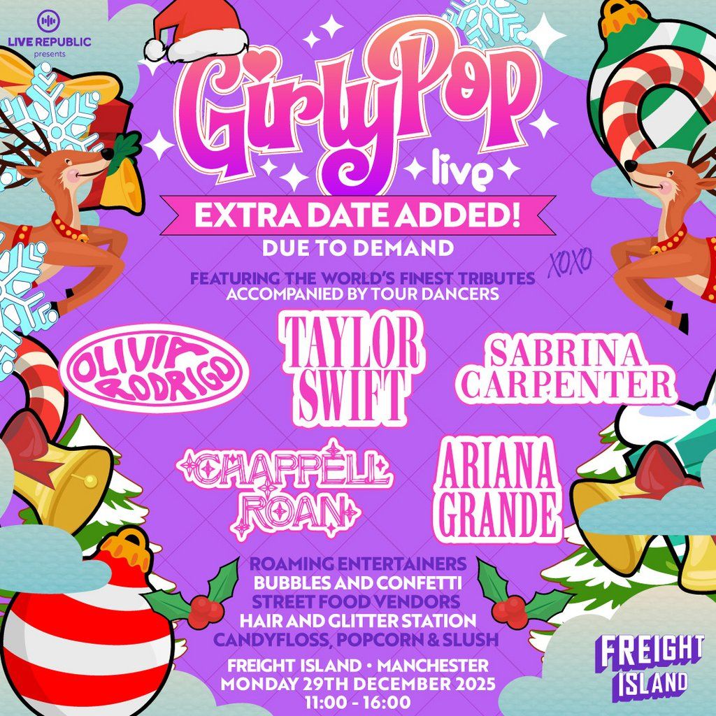 GirlyPop Live Xmas 2 | Freight Island, Manchester | SOLD OUT!!!