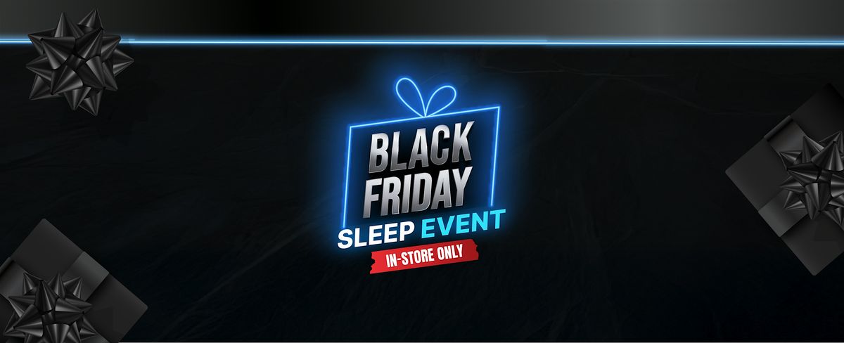 The Black Friday Sleep Event in Plano!