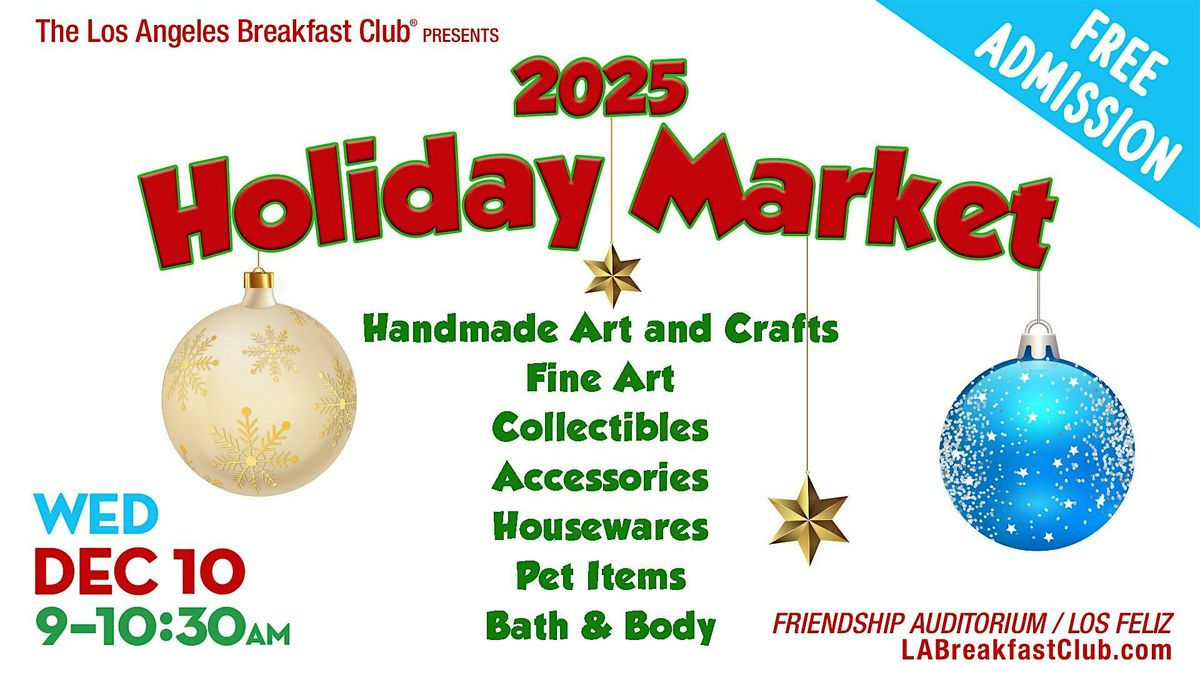 Holiday Market at the Los Angeles Breakfast Club
