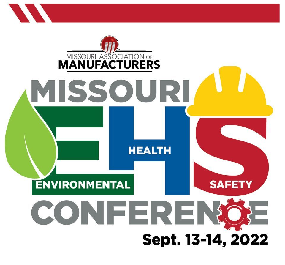 Missouri EHS Conference White River Conference Center, Springfield