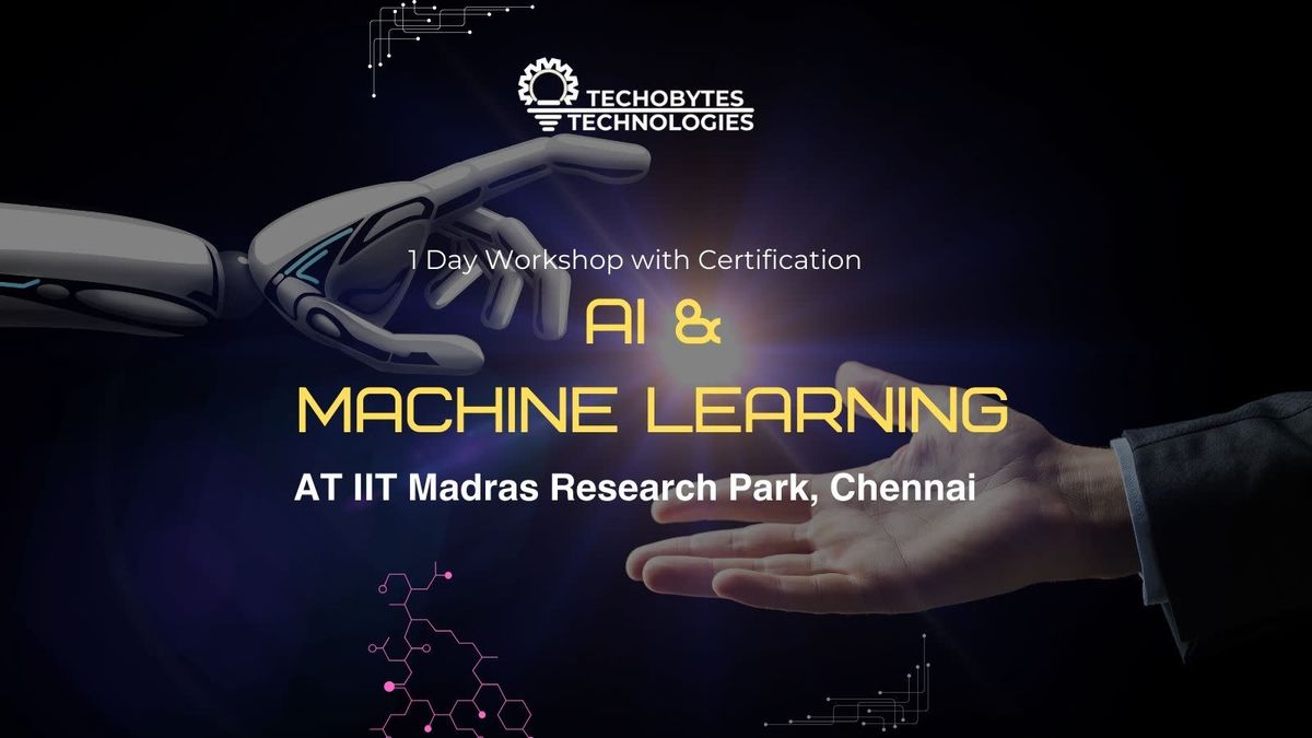AI Weekend - AI &amp; MACHINE LEARNING at IIT Madras Research Park