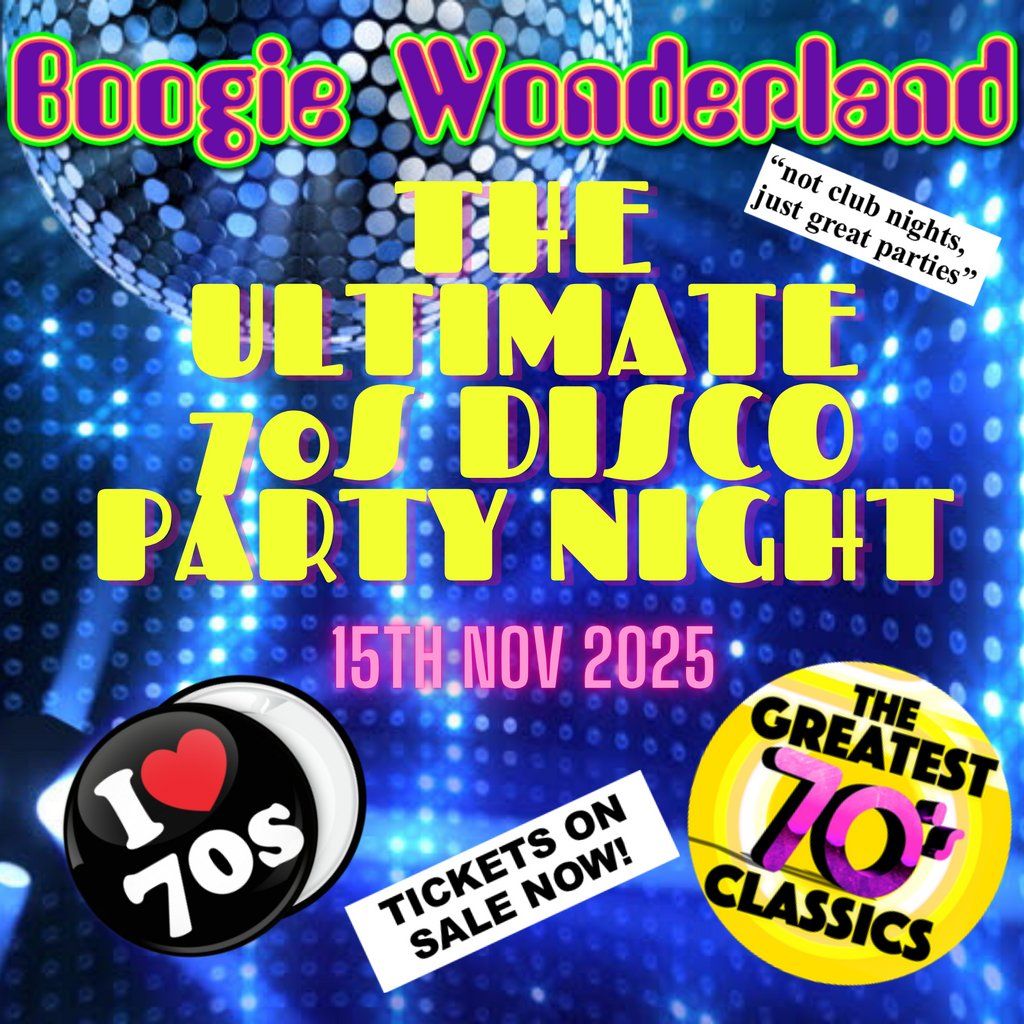 BOOGIE WONDERLAND - The Ultimate 70s Party Night in Hastings!