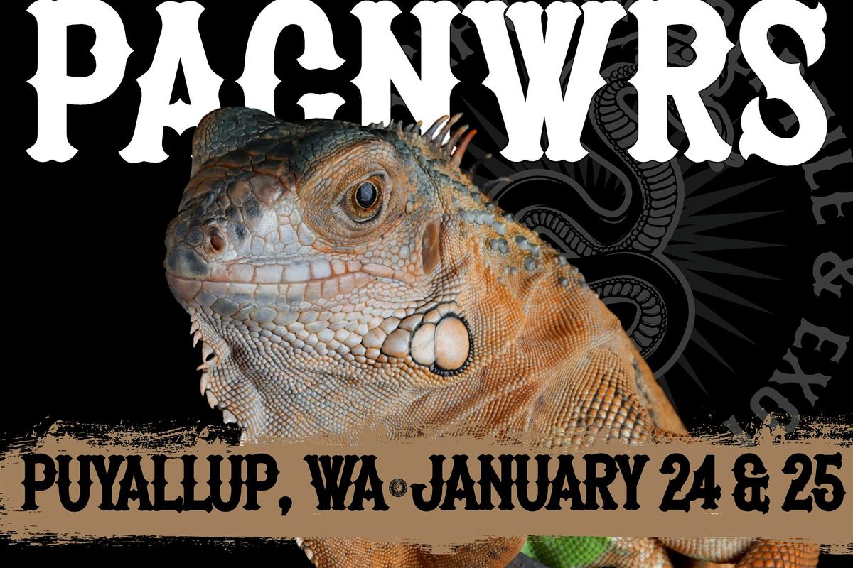 PACNWRS - Pacific Northwest Reptile & Exotic Animal Show Puyallup