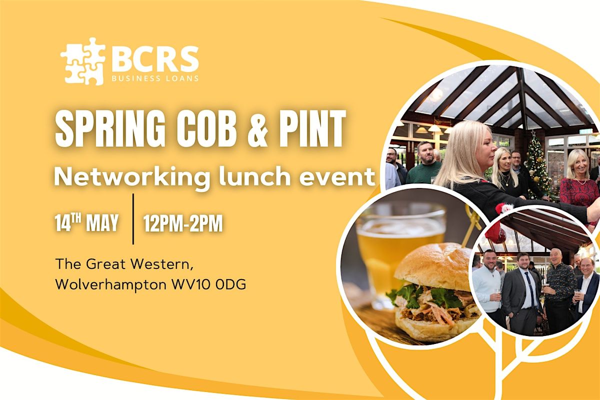 Spring Cob & Pint with BCRS Business Loans (May - Wolverhampton)