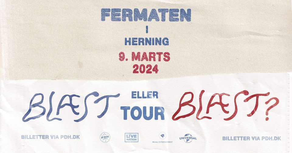 Bl\u00e6st (Support: Gustav Bjerrum) - Fermaten, Herning