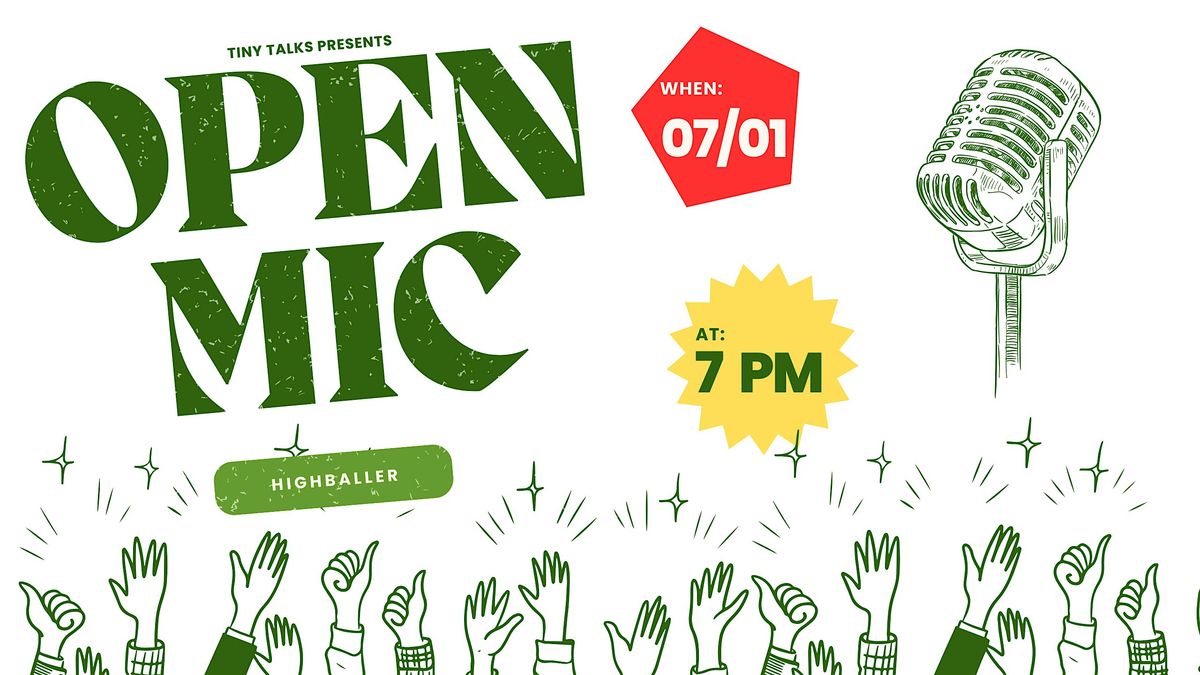 Tiny Talks Open Mic Night