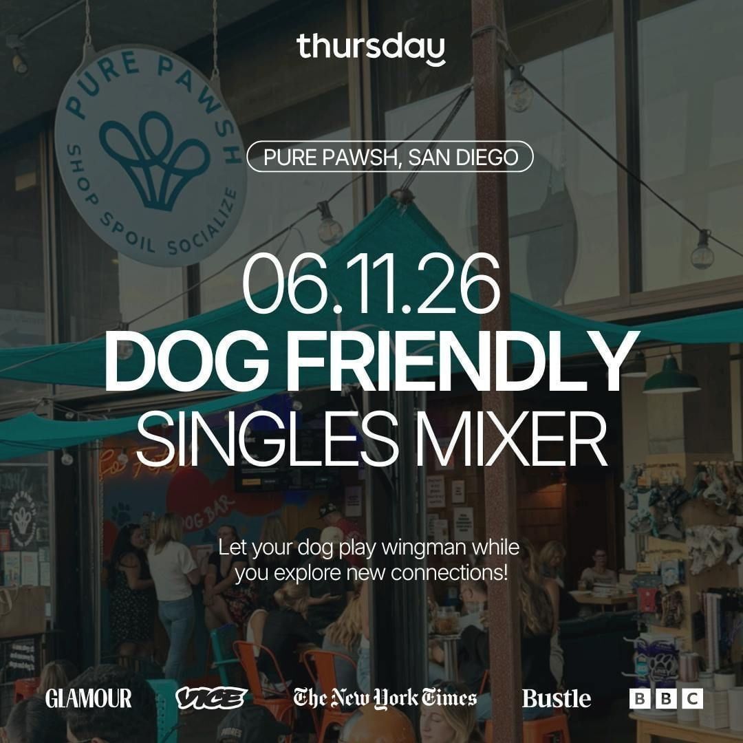  THURSDAY | DOG LOVERS SINGLES MIXER  | SAN DIEGO