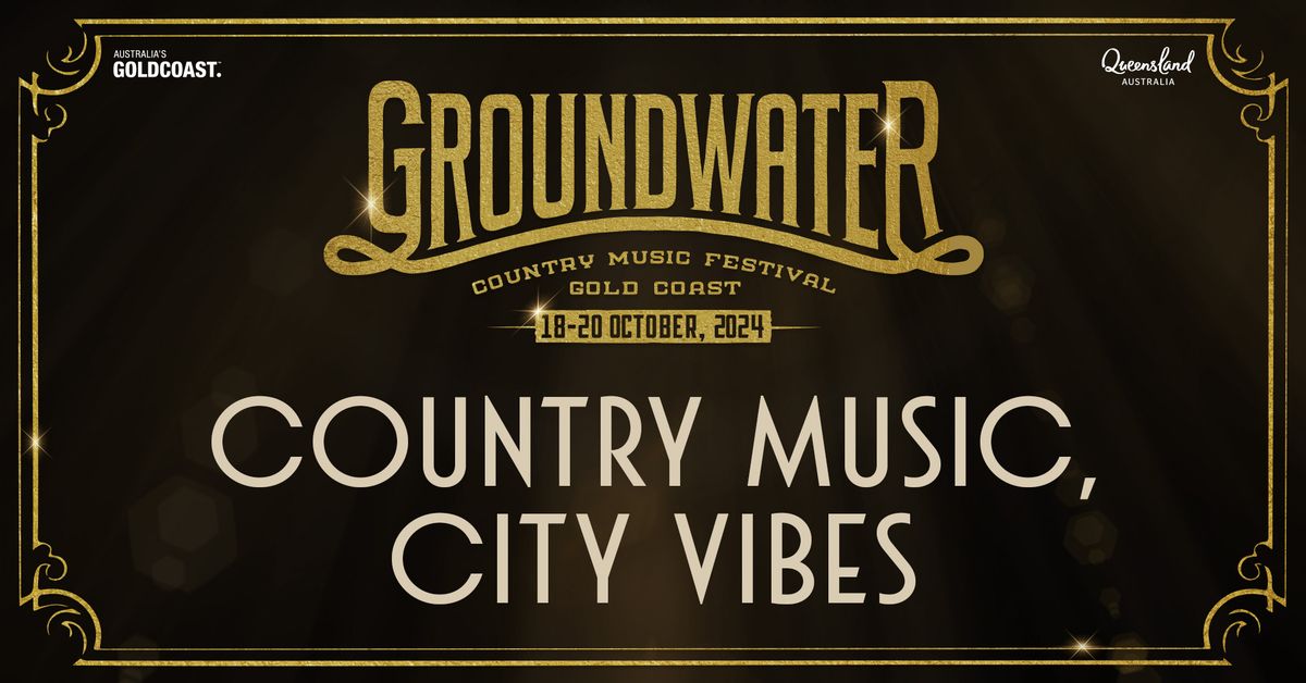 Groundwater Country Music Festival 2024 Broadbeach, Gold Coast