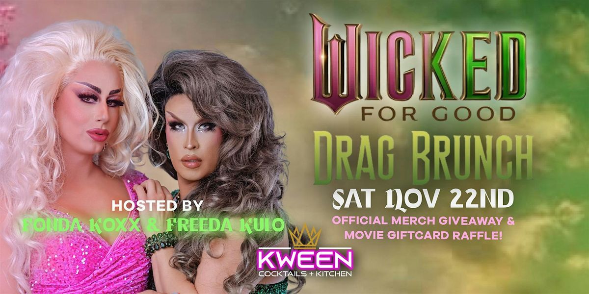 Wicked For Good Drag Brunch