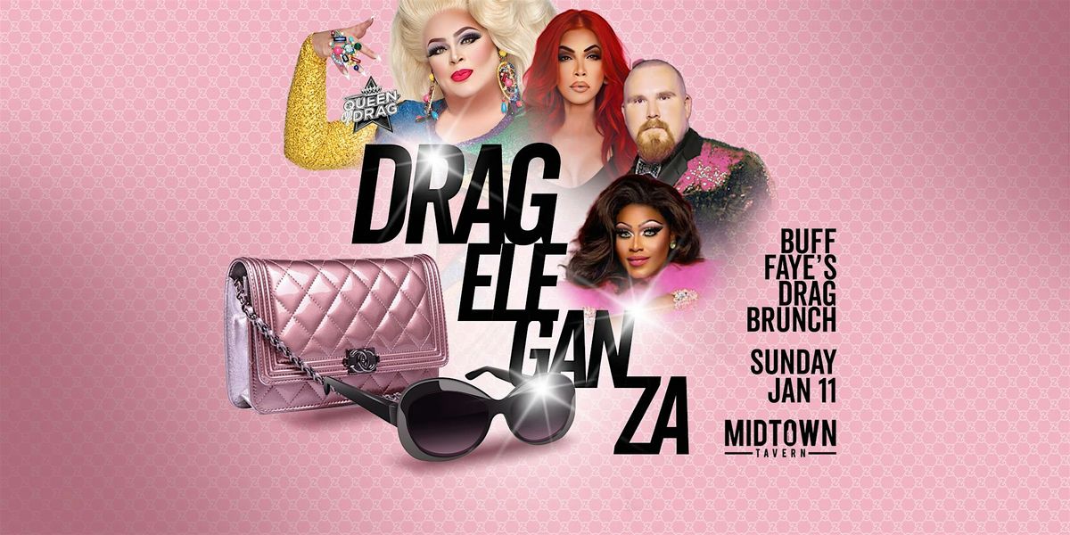 Buff Faye's "DRAG-ELEGANZA" Drag Brunch: VOTED #1 BEST OF CHARLOTTE