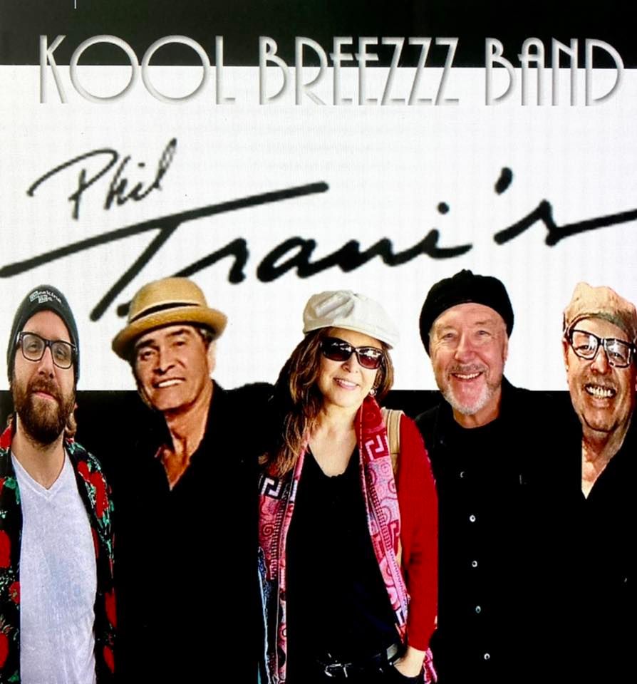 Kool Breezzz Band - Phil Trani\u2019s Italian Restaurant