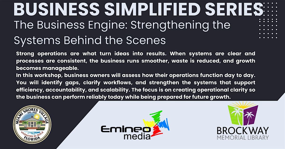 The Business Engine: Strengthening the Systems Behind the Scenes