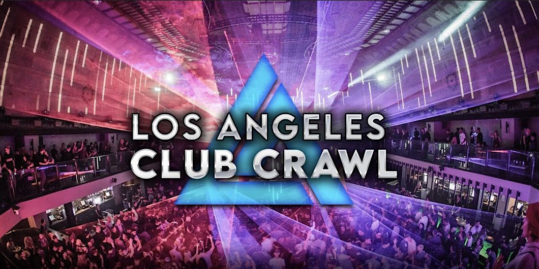 Downtown LA Club Crawl