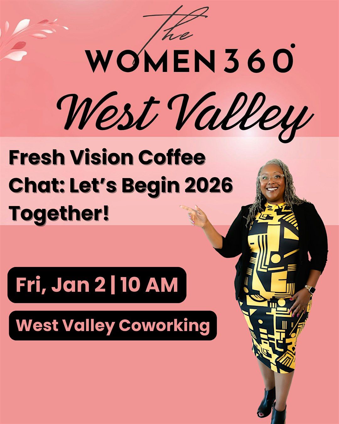 The Women 360 West Valley Coffee Chat : January