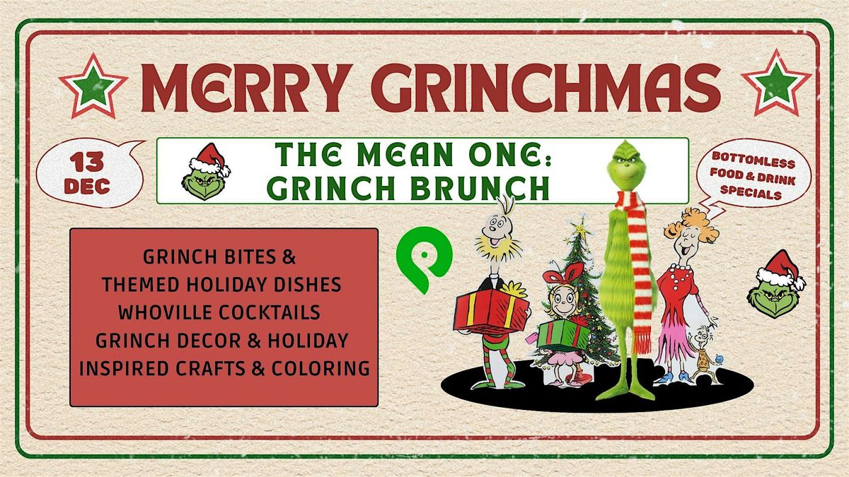 The Mean One: Grinch Brunch
