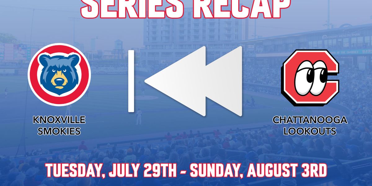 Chattanooga Lookouts vs. Knoxville Smokies