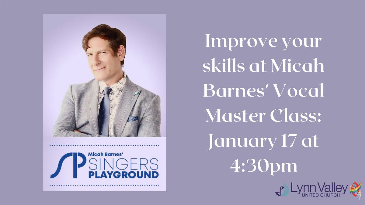 Vocal Master Class with Micah Barnes