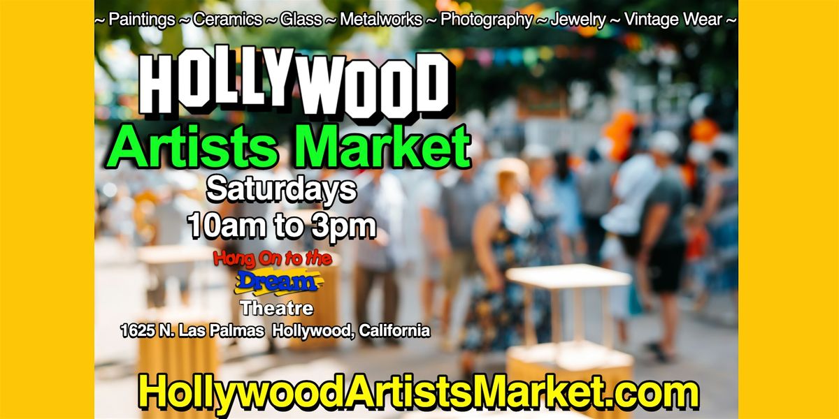 Join us at the Hollywood Artists Market!