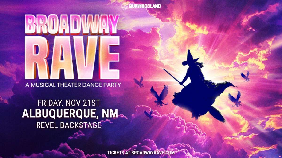 Broadway Rave - Albuquerque