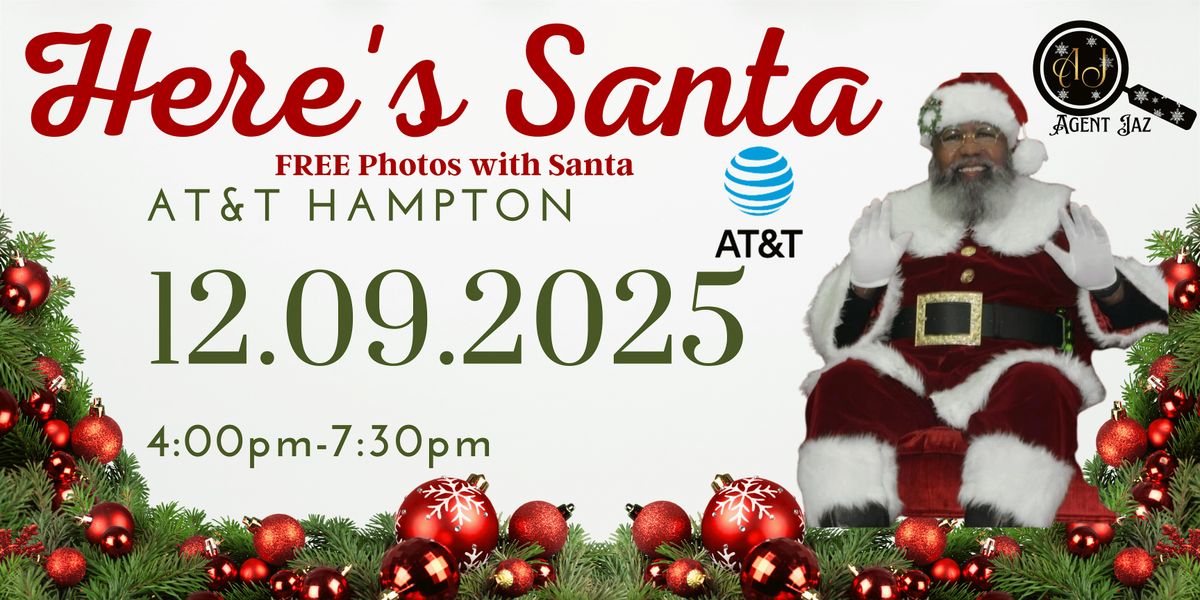 Here's Santa- A Melanated Santa Experience | Hampton