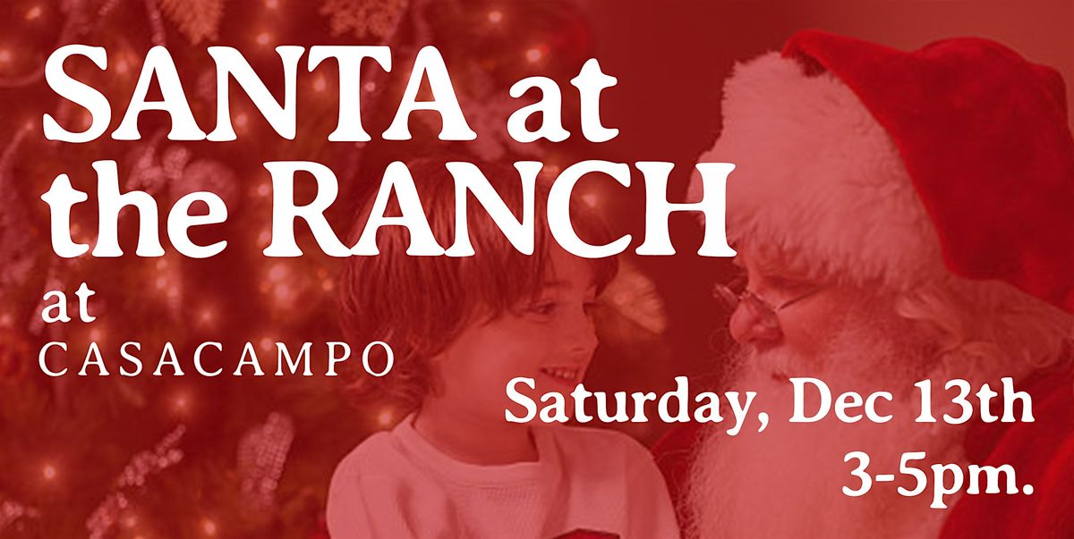 SANTA at the RANCH at W15344 Waubeek Rd, Wisconsin Dells on 13th ...