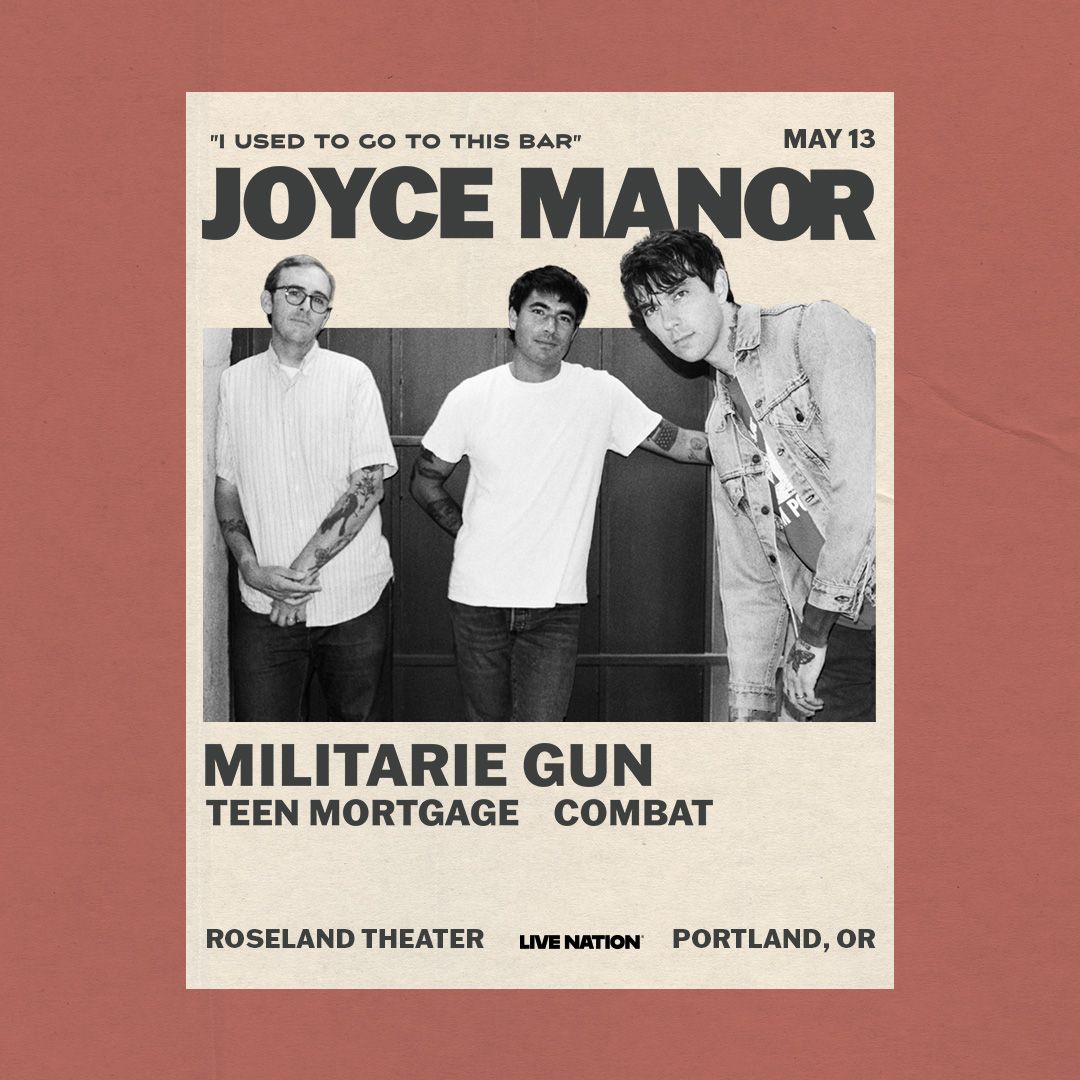 Joyce Manor  Militarie Gun  Teen Mortgage & Combat